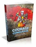 Courage Conqueror 