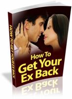 How To get Your Ex Back 