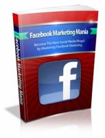 Facebook Marketing Mania