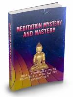 Meditation Mystery And Mastery