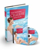 The Natural Cellulite Solution