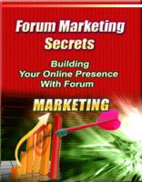 Forum Marketing Secrets