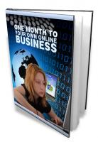 One Month To Your Own Online Business