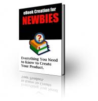 eBook Creation & Promotion For Newbies