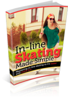 Inline Skating Made Simple 