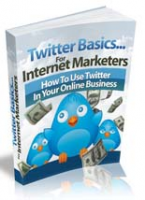 Twitter Basics For Internet Marketers