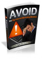 Avoid The Big Internet Marketing Mistakes 