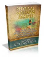 Physical Wellness Secrets 