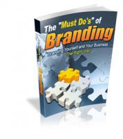 The Must Do`s Of Branding 