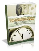 Time Management Strategies For The Knowledge Worker