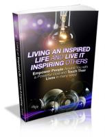 Living An Inspired Life And Live It Inspiring Others