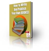 How To Write And Publish Your Own Books