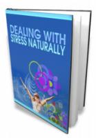 Dealing With Stress Naturally