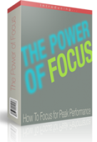 The Power Of Focus 