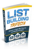 List Building Trifecta